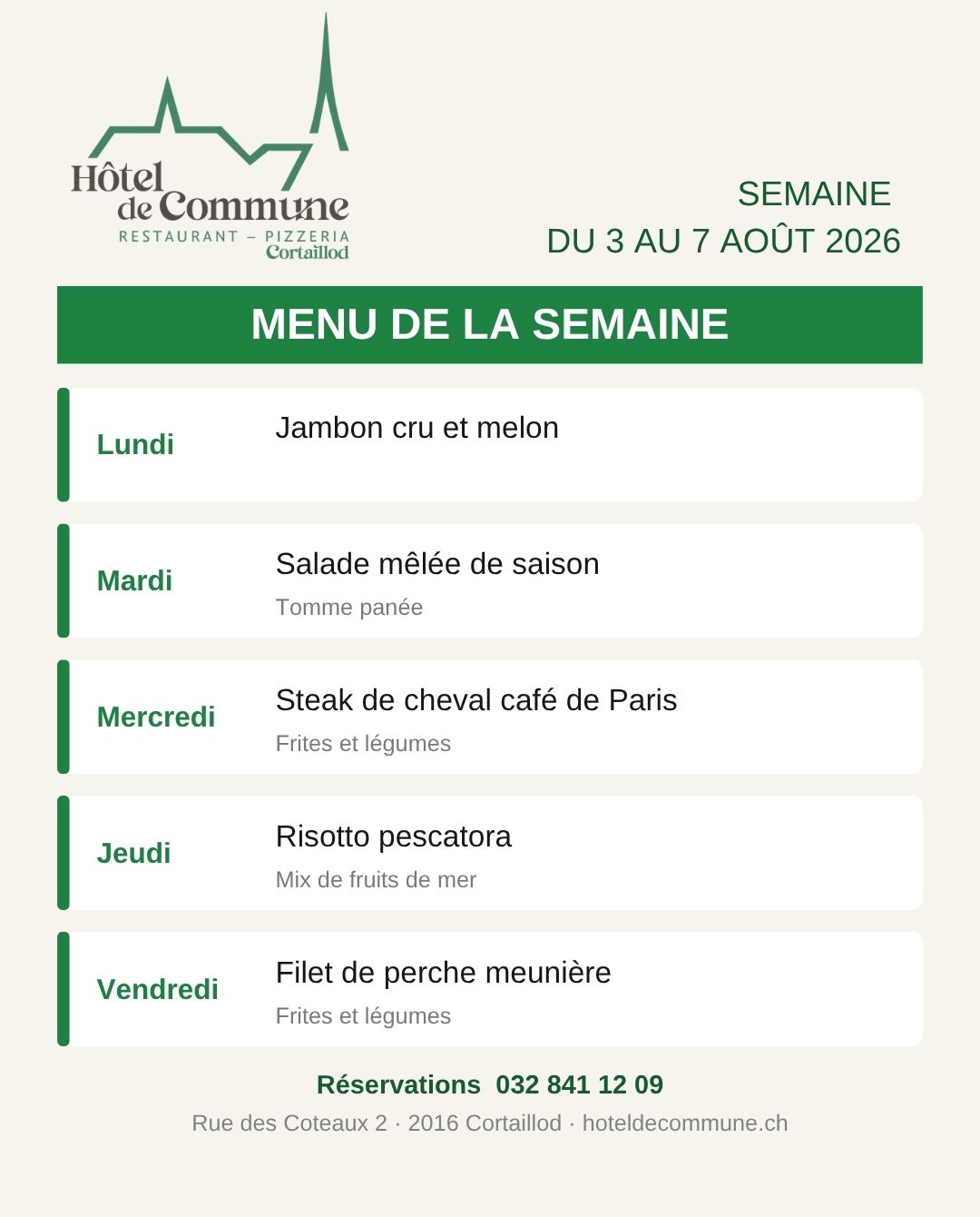 Menu Hôtel de Commune Cortaillod semaine du 3 au 7 août 2026